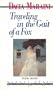 Travelling in the Gait of a Fox: Poetry 1983-1991 (International Authors Series)