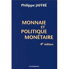 Monnaie et politique mon�taire