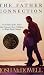 The Father Connection: How You Can Make the Difference in Your Child's Self-Esteem and Sense of Purpose (Right Your Wrong)