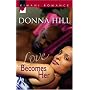 Love Becomes Her (Kimani Romance)