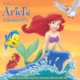 Music : Little Mermaid - Ariel's Favourites: Ariel & Friends Sing Their Favourite Hits from the Sea