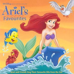 CD-Charts  Search : Little Mermaid - Ariel's Favourites: Ariel & Friends Sing Their Favourite Hits from the Sea