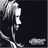 Eigenschaften the Chemical Brothers  / Dig Your Own Hole