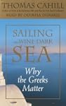 Sailing the Wine-Dark Sea: Why the Gr...