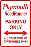 PLYMOUTH ROADRUNNER PARKING muscle sign