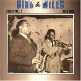 Bird & Miles: Historical Sessions