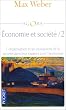 Economie et soci�t� : Tome 2, l'organisation et les puissances de la soci�t� dans leur rapport de l'�conomie