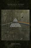 The "Dark Side of the Moon": The Making of the "Pink Floyd" Masterpiece