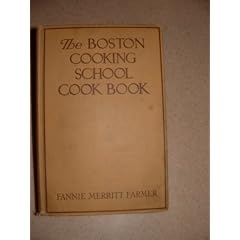 The Boston Cooking-School Cook Book