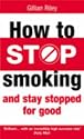 How to Stop Smoking and Stay Stopped for Good (Positive health)