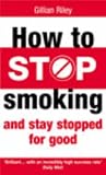 Used : How to Stop Smoking and Stay Stopped for Good (Positive Health)