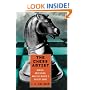 The Chess Artist: Genius, Obsession, and the World's Oldest Game