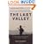 The Last Valley: Dien Bien Phu and the French Defeat in Vietnam