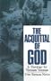 The Acquittal of God: A Theology for Vietnam Veterans