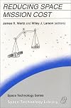Reducing Space Mission Cost (Space Technology Library)