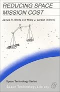 Reducing Space Mission Cost (Space Technology Library)