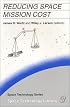 Reducing Space Mission Cost (Space Technology Library)