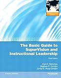 The basic guide to supervision : and instructional leadership