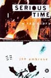Serious Time