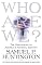 Who Are We: The Challenges to America's National Identity