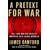 A Pretext for War: 9/11, Iraq, and the Abuse of America's Intelligence Agencies