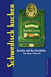 Image of Schwedisch kochen. Gerichte und ihre Geschichte