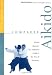 Complete Aikido (Complete Martial Arts)
