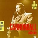 The Best of Cannonball Adderley: The Capitol Years