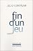Fin d'un jeu