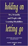 Holding On, Letting Go (Human Horizons)