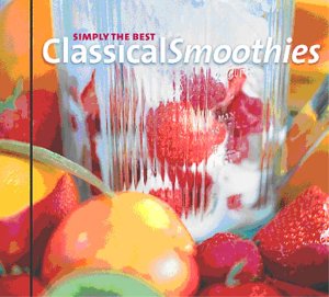 CD-Charts  Search : Simply the Best Classical Smoothies