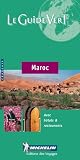 Maroc Green Guide (Michelin Green Guides)