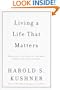 Living a Life That Matters: Resolving the Conflict between Conscience and Success