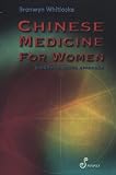 Chinese Medicine for Women: A Commonsense Approach (1875559701) by Whitlocke, Bronwyn
