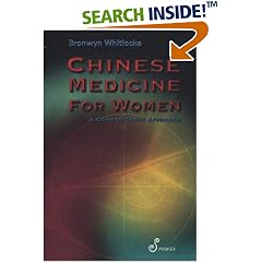 Chinese Medicine for Women: A Common Sense Approach