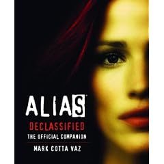Alias Declassified: The Official Companion