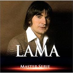 Master Serie : Serge Lama Vol. 2 - Edition remasteris�e avec livret