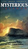 Mysterious Islands: Forgotten Tales of the Great Lakes [VHS]