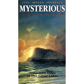 Mysterious Islands: Forgotten Tales of the Great Lakes [VHS]