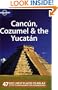 Lonely Planet Cancun, Cozumel & the Yucatan (Regional Guide)