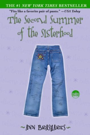 The Second Summer of the Sisterhood (Sisterhood of the Traveling Pants)