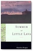 Summer at Little Lava: A Season at the Edge of the World