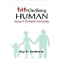 On Being Human: Essays in Theological Anthropology