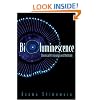 Bioluminescence: Chemical Principles And Methods