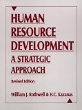 Human Resource Development: A Strategic Approach