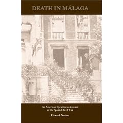 Death in Malaga: An American Eyewitness Account of the Spanish Civil War