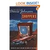 Shoppers: Two Plays by Denis Johnson