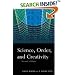 Science, Order and Creativity