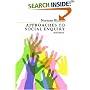 Approaches to Social Enquiry: Advancing Knowledge