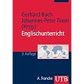 Englischunterricht: Grundlagen und Methoden einer handlungsorientierten Unterrichtspraxis